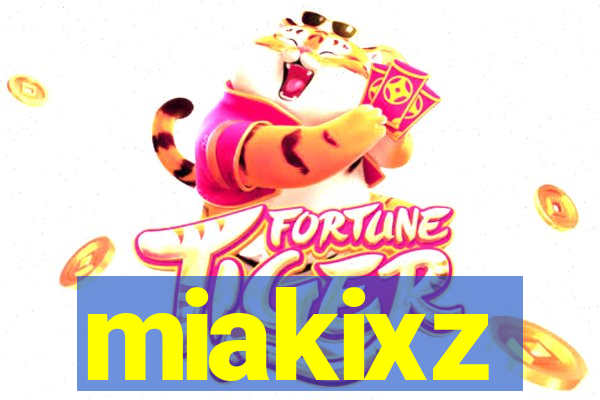 miakixz