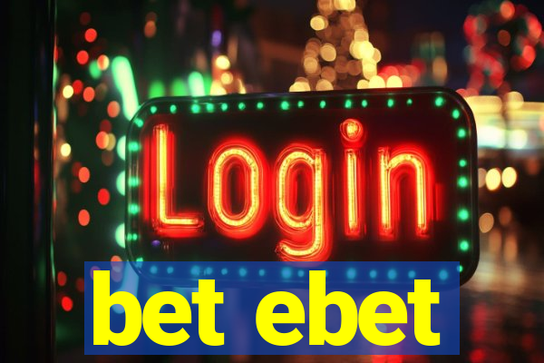 bet ebet