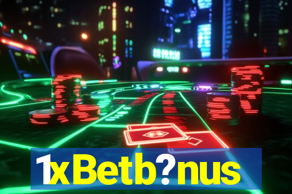 1xBetb?nus