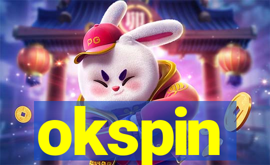 okspin