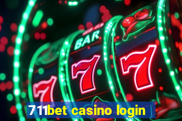 711bet casino login