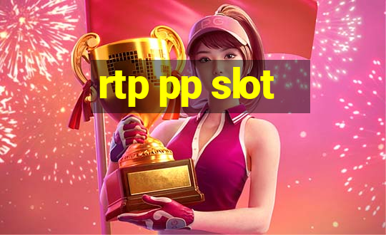 rtp pp slot