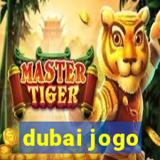 dubai jogo