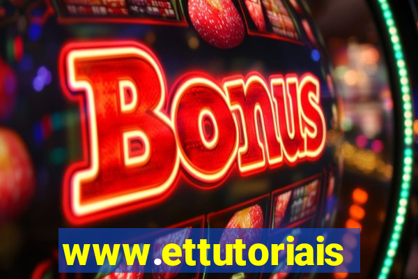 www.ettutoriais.com