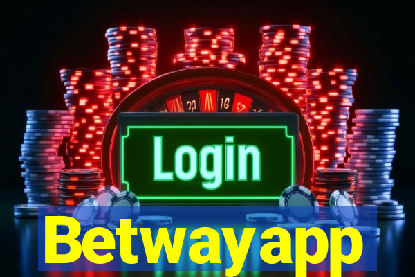 Betwayapp