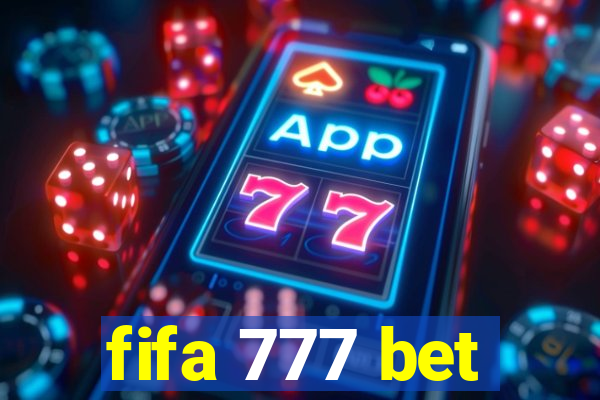 fifa 777 bet