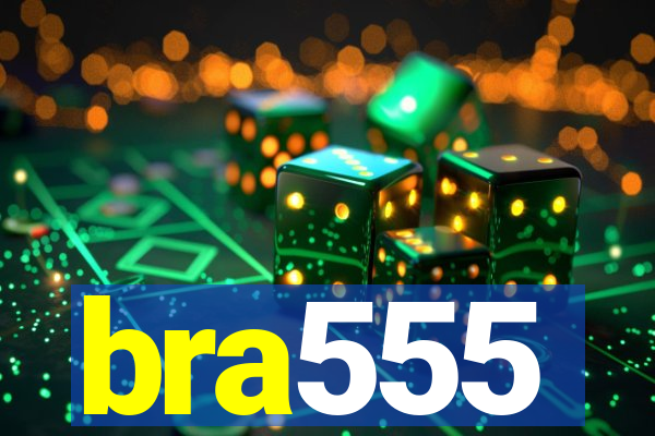 bra555