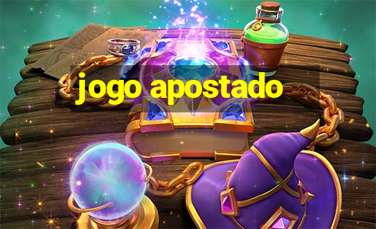 jogo apostado