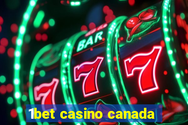 1bet casino canada