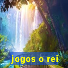 jogos o rei