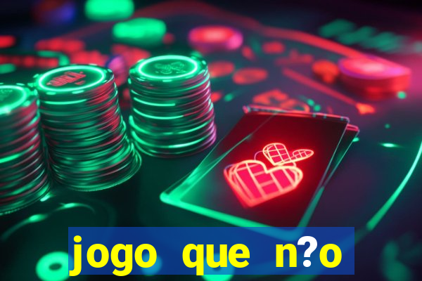 jogo que n?o precisa depositar para ganhar