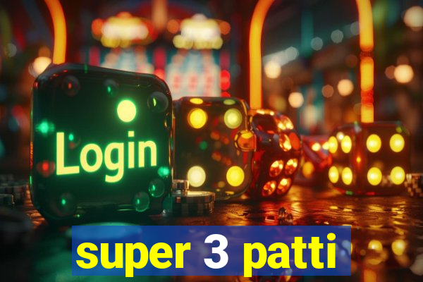 super 3 patti