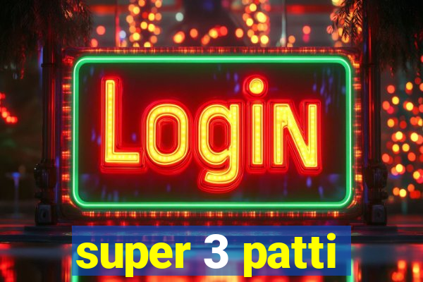 super 3 patti