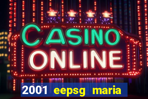 2001 eepsg maria carolina casini cardim