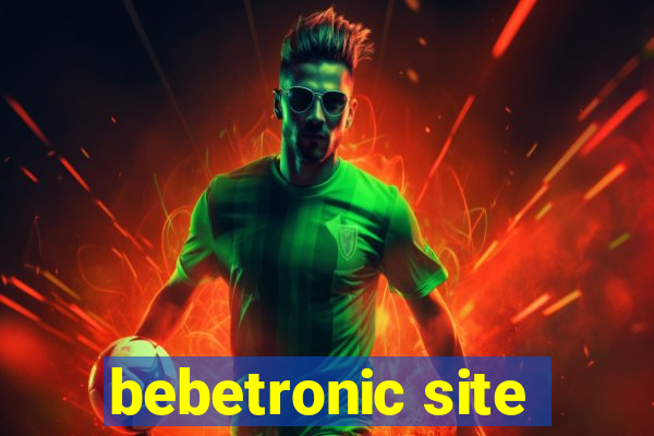 bebetronic site