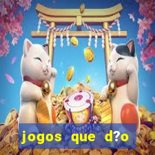 jogos que d?o dinheiro de verdade sem depósito