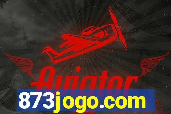 873jogo.com