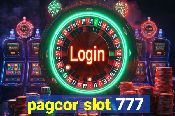 pagcor slot 777