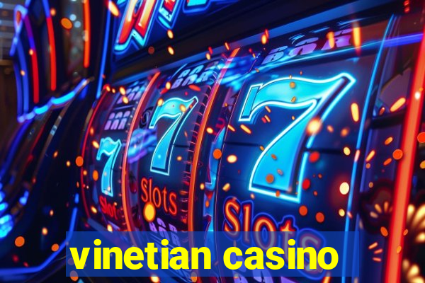 vinetian casino