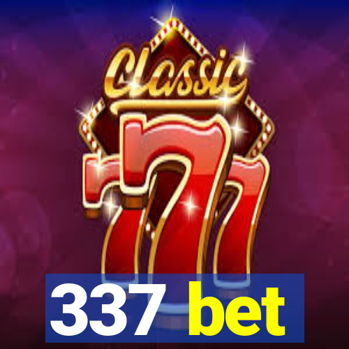 337 bet