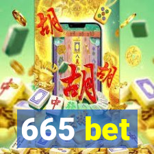 665 bet