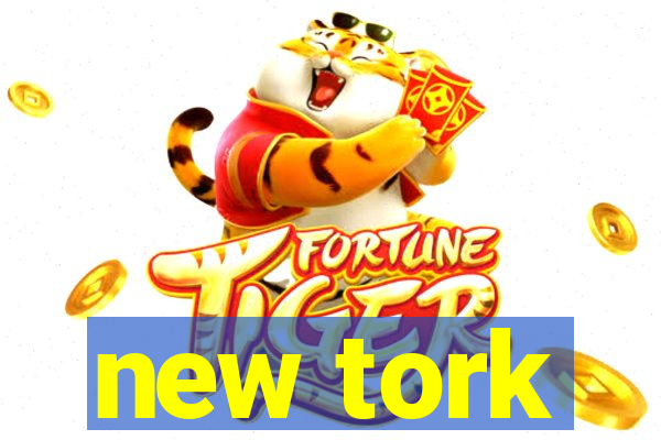 new tork