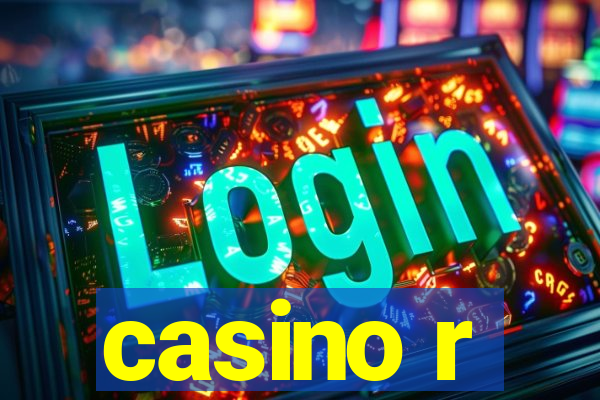 casino r