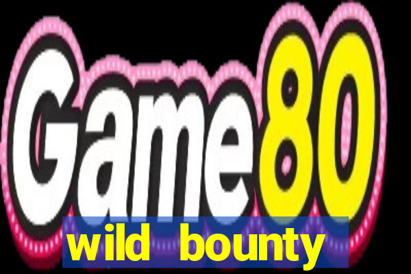 wild bounty showdown slot