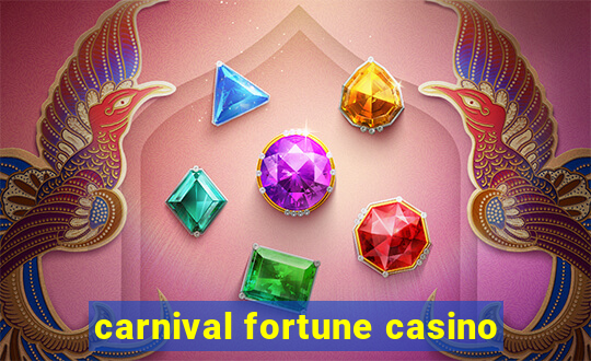 carnival fortune casino