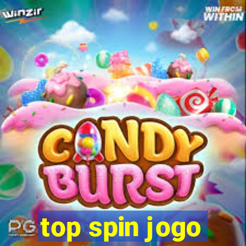 top spin jogo