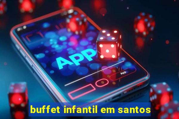 buffet infantil em santos