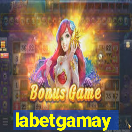 labetgamay