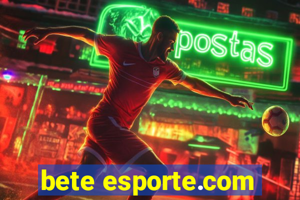 bete esporte.com