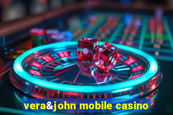 vera&john mobile casino