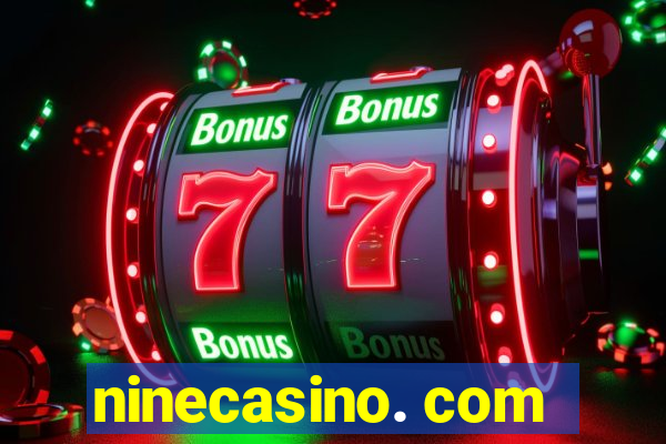 ninecasino. com