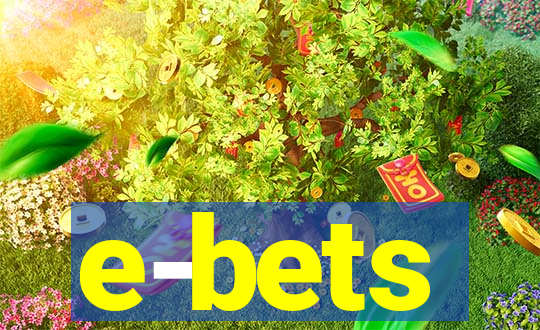 e-bets