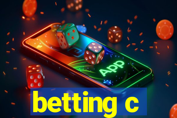 betting c