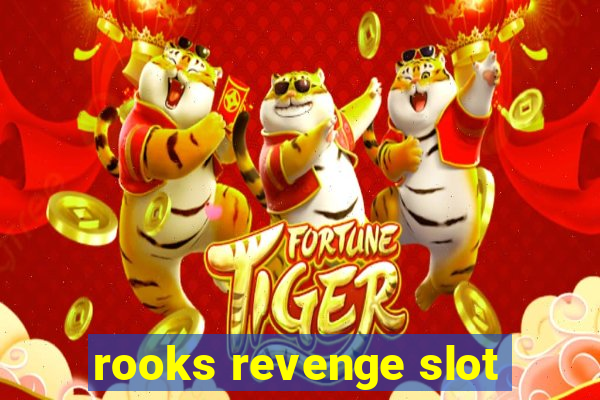 rooks revenge slot