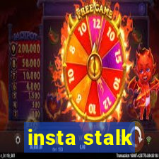 insta stalk