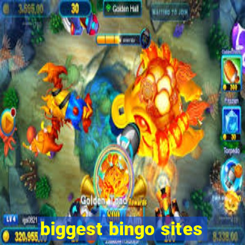 biggest bingo sites