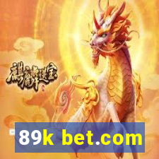 89k bet.com