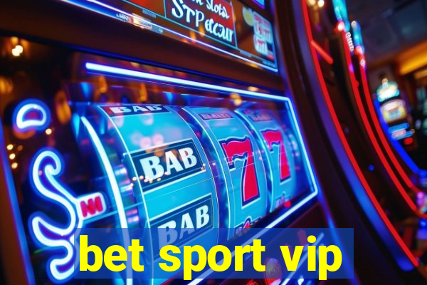 bet sport vip