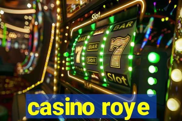 casino roye