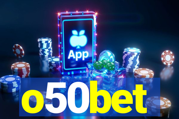 o50bet