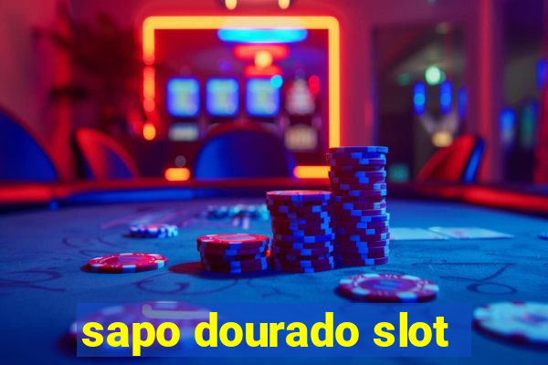 sapo dourado slot