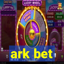 ark bet