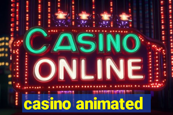 casino animated