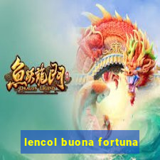 lencol buona fortuna