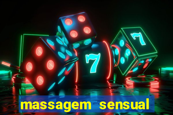 massagem sensual porto alegre