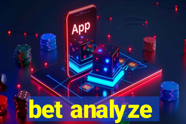 bet analyze